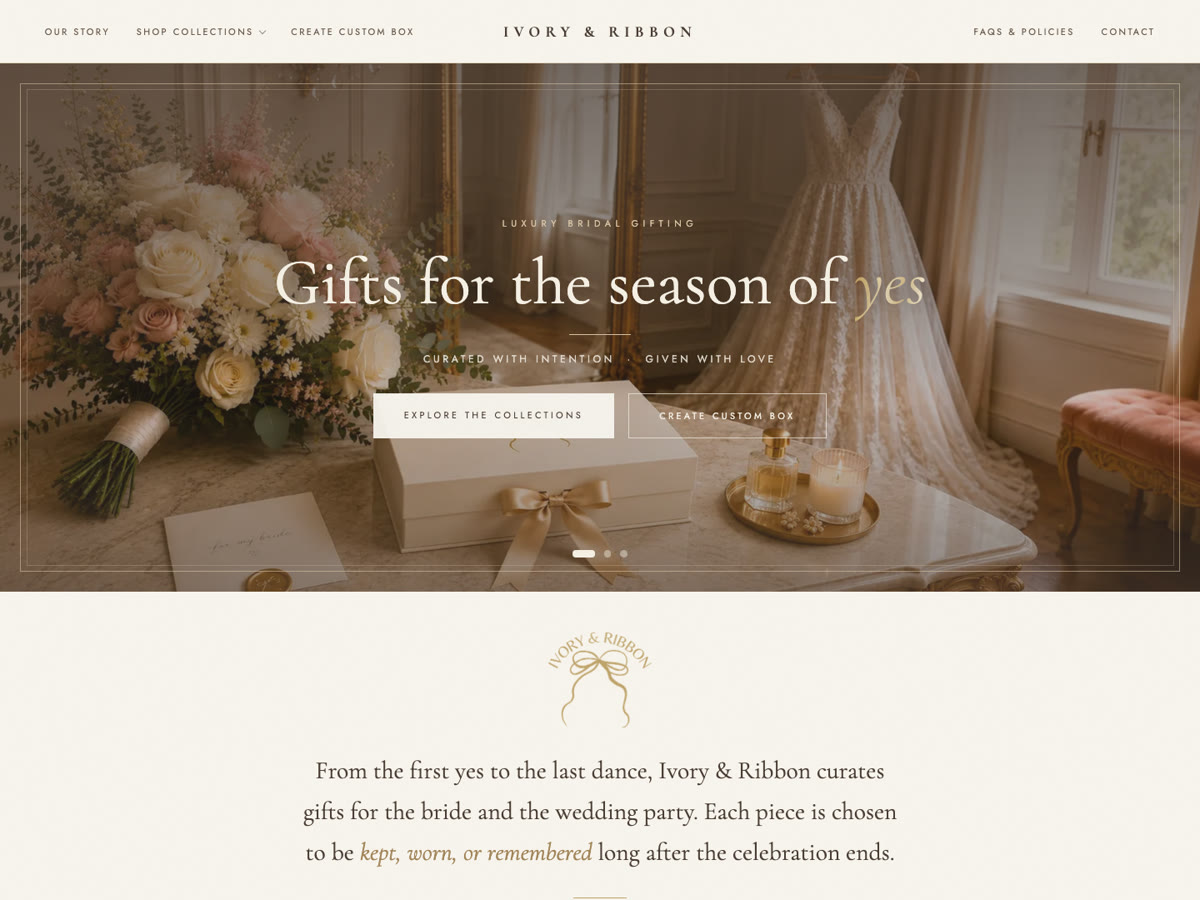 The Ivory & Ribbon homepage: “Gifts for the season of yes” over a bouquet, a wedding dress and a ribboned gift box